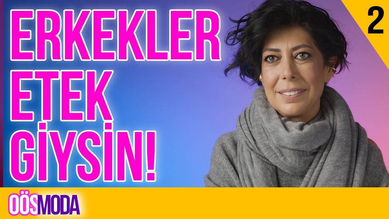 Erkekler Etek Giysin - Olmaz &Ouml;yle Sa&ccedil;ma Moda - Banu B&ouml;len - B02