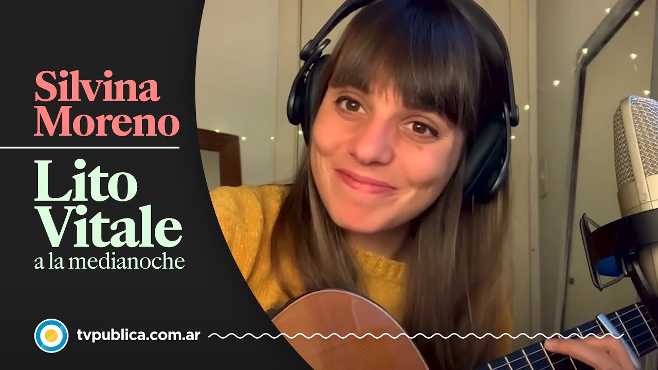 Silvina Moreno: Cuídame - Lito Vitale a la Medianoche