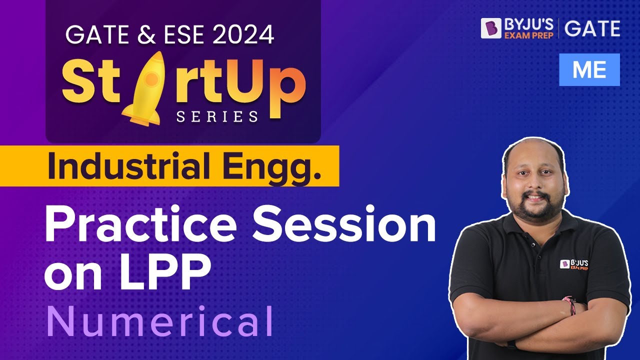 Linear Programming Problems (LPP) Questions | Industrial Engineering | GATE & ESE 2024 ME Exam Prep