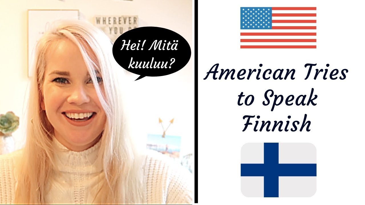 American Girl Tries to Speak Finnish!