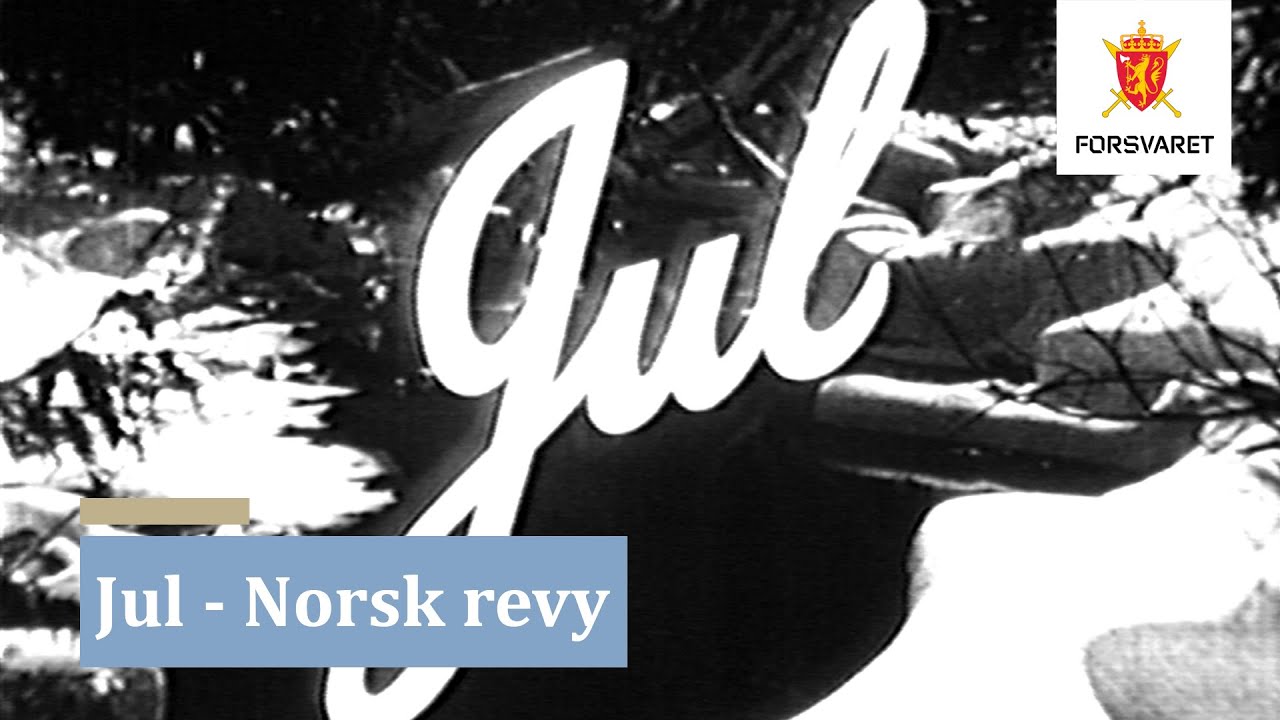 Jul -  Norsk revy 1943