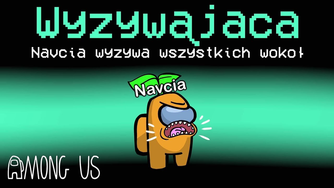 WYZYWAJĄCA - *NOWA* KLASA w AMONG US