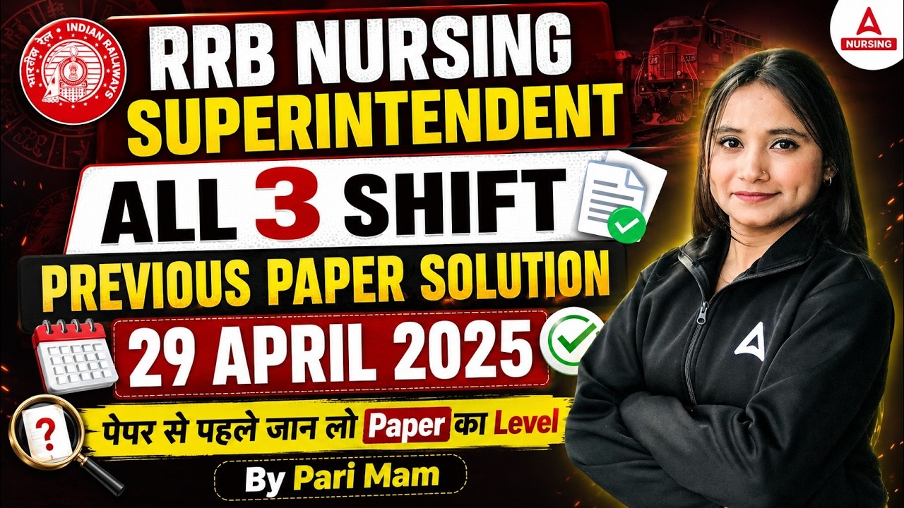 RRB Nursing Superintendent Previous Paper Solution | All 3 Shifts | 29 April 2025