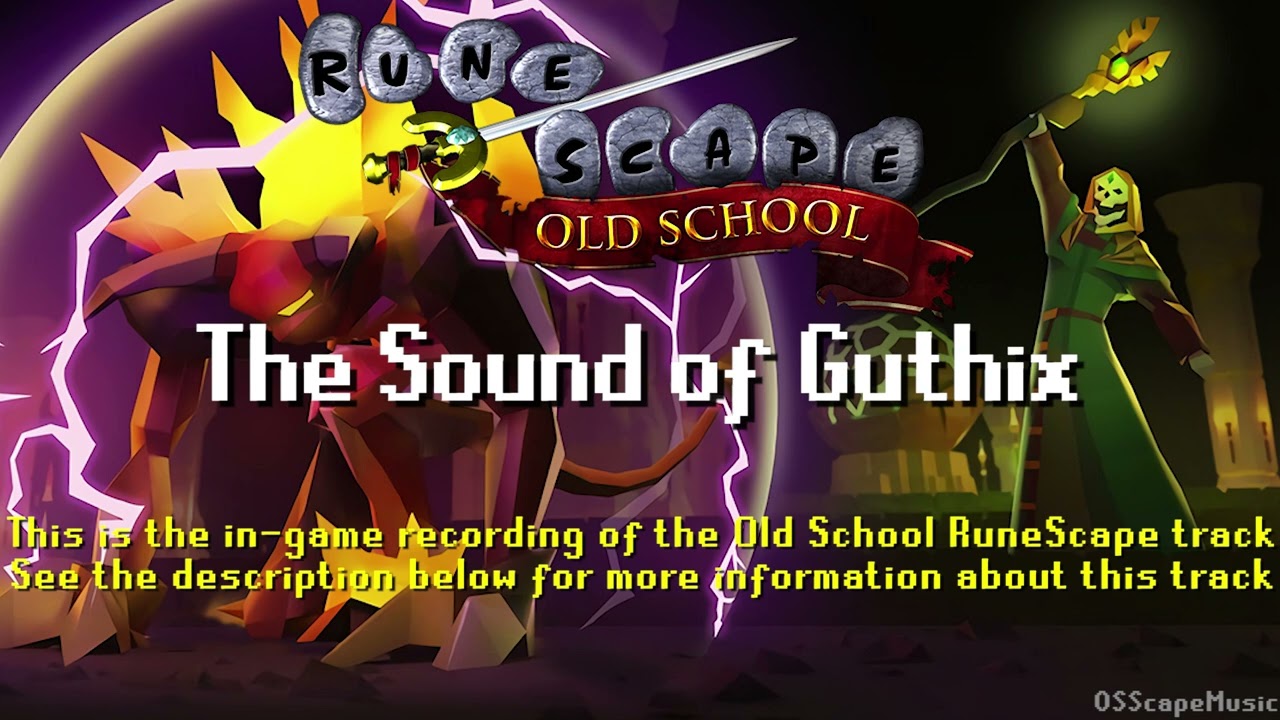 Old School RuneScape Soundtrack: The Sound of Guthix