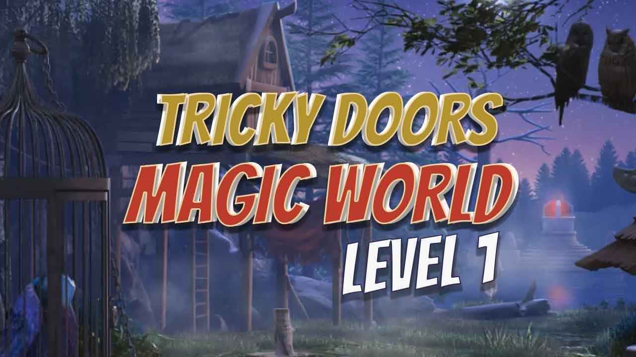 Tricky Doors Magic World Level 1 Walkthrough Android Games 1080 HD Gamzilla