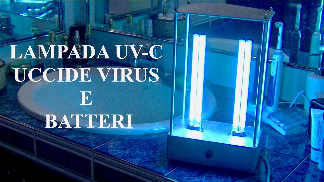 LAMPADA UV-C , UCCIDIAMO I VIRUS .....