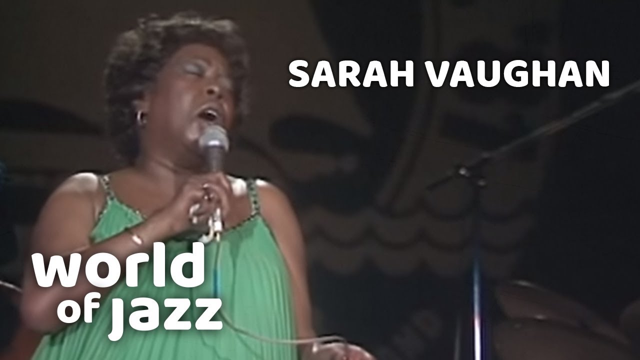 Sarah Vaughan - Send in the Clowns - 12 July 1981 • World of Jazz