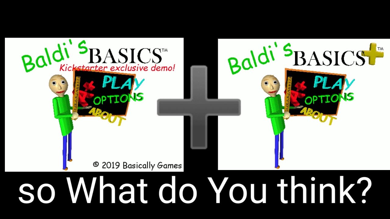 Baldi's Basics Kickstarter Exclusive Demo! Vs Baldi's Basics Plus!