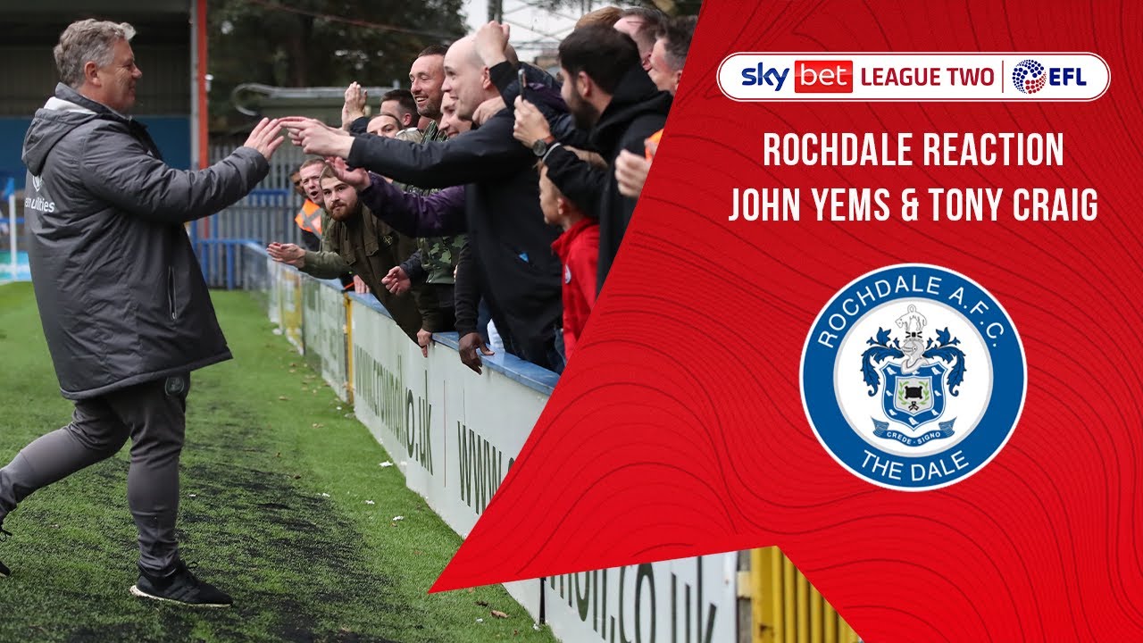 ROCHDALE A.F.C REACTION | John Yems & Tony Craig
