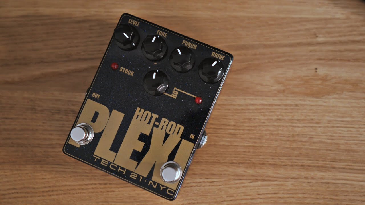 Tech 21 Hot Rod Plexi