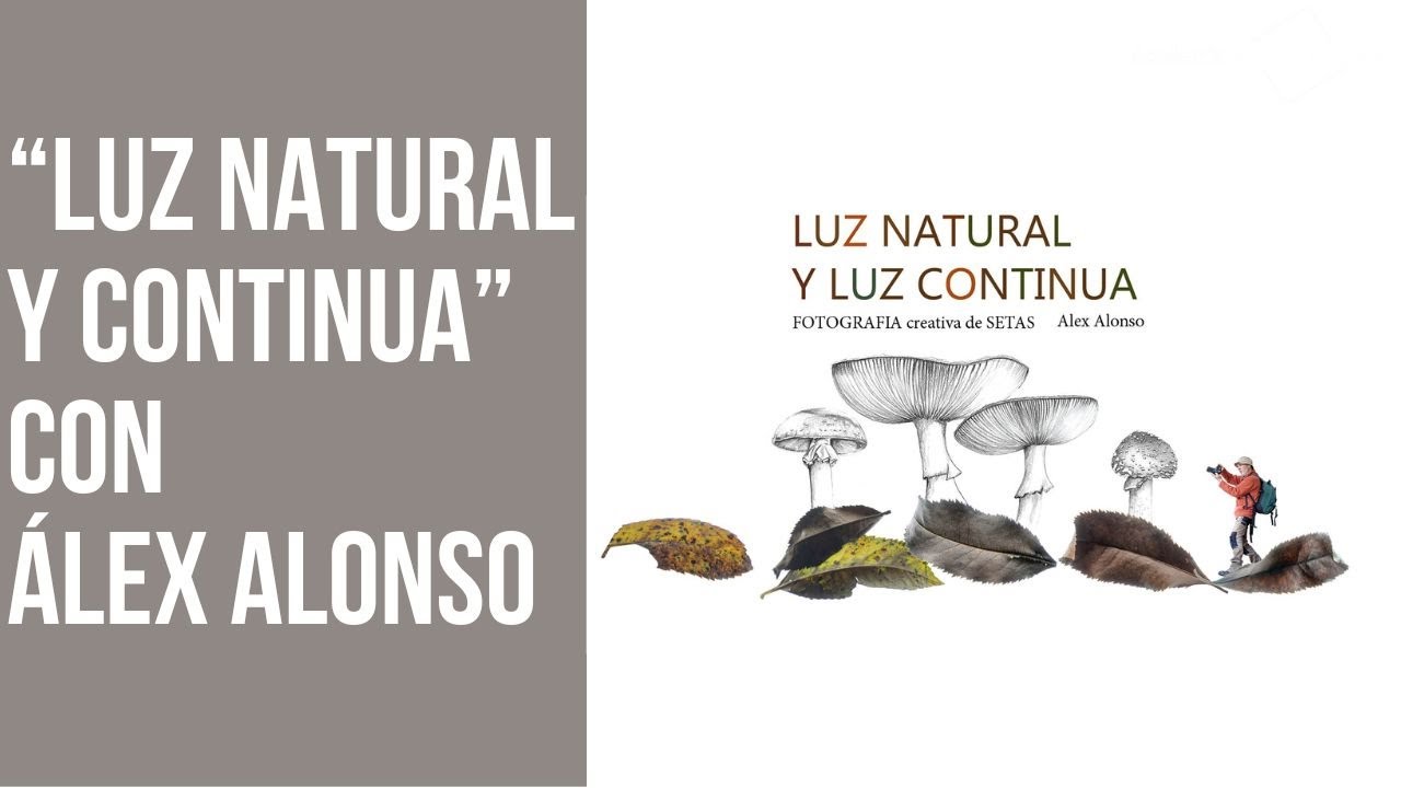“Luz natural y continua” con Álex Alonso