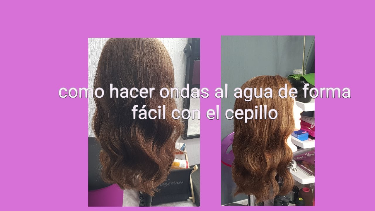 como hacer ondas al agua de forma  fácil con el cepillo y secador