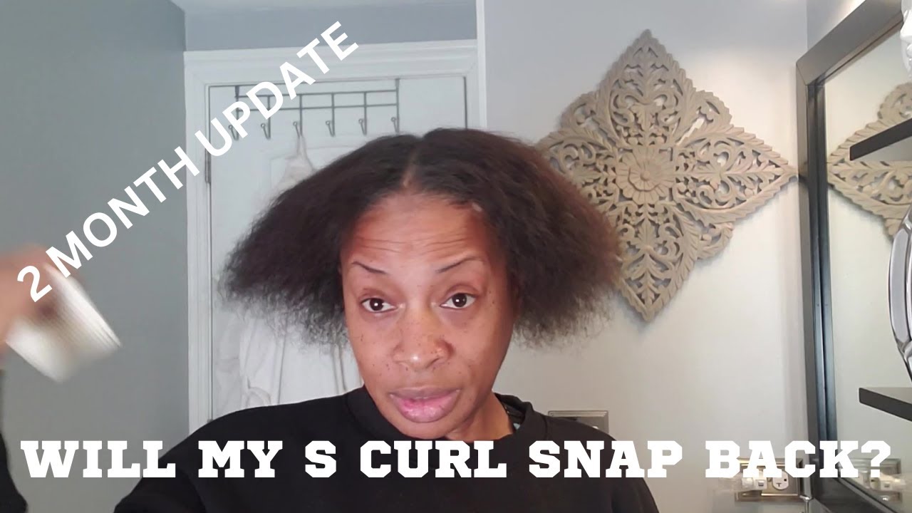 S CURL 2 MONTH UPDATE: WILL MY CURLS SNAP BACK