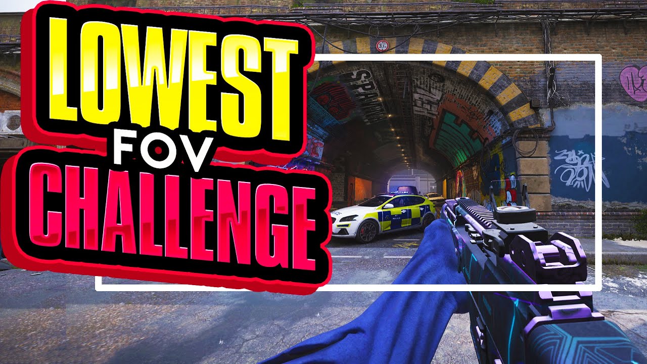 LOWEST FOV CHALLENGE