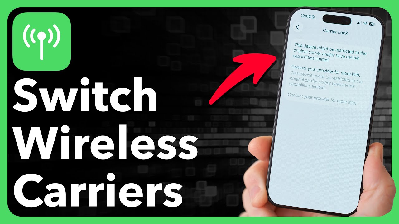 How To Switch Wireless Carriers On iPhone
