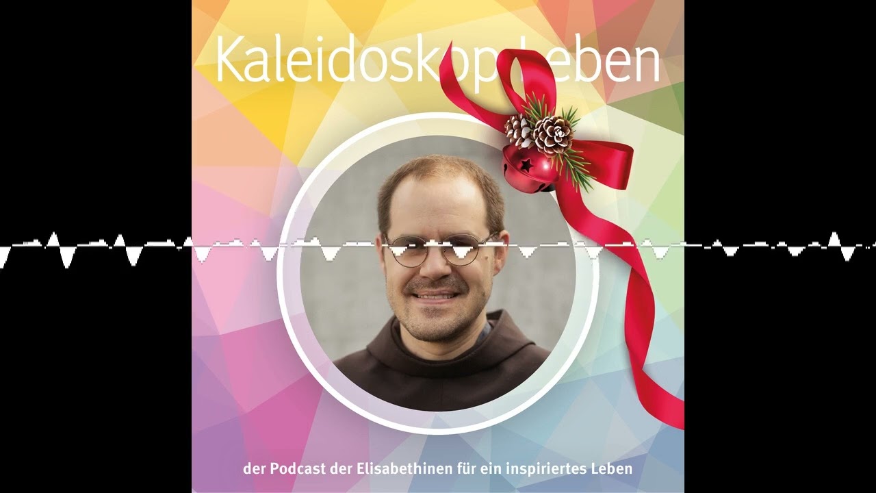 Weihnachten neu entdecken - Kaleidoskop Leben