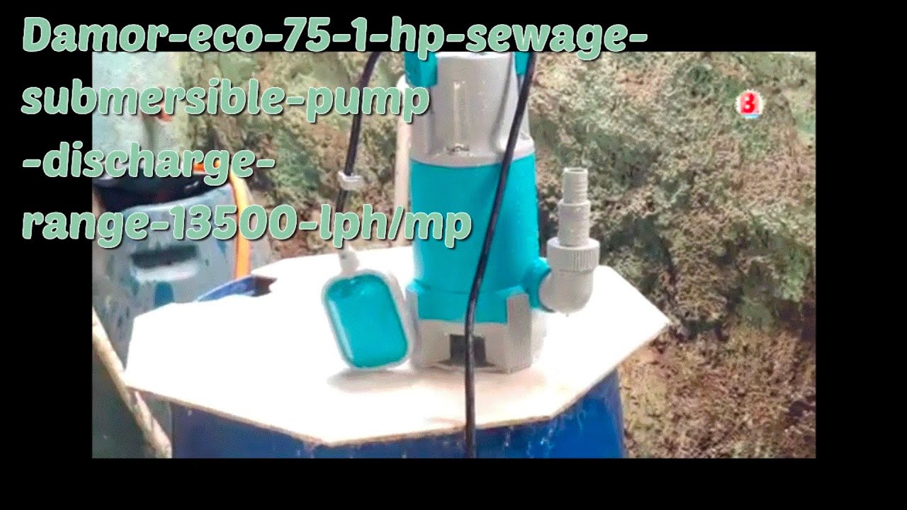 Damor 1-hp-sewage-submersible pump unboxing & review.