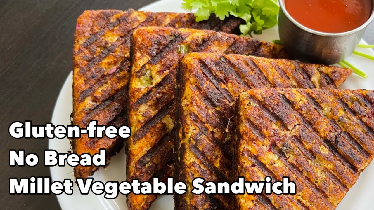 Gluten-free No Bread Millet Veggie Sandwich | No Soda No Eno Breadless Sandwich | Bread Toast Recipe