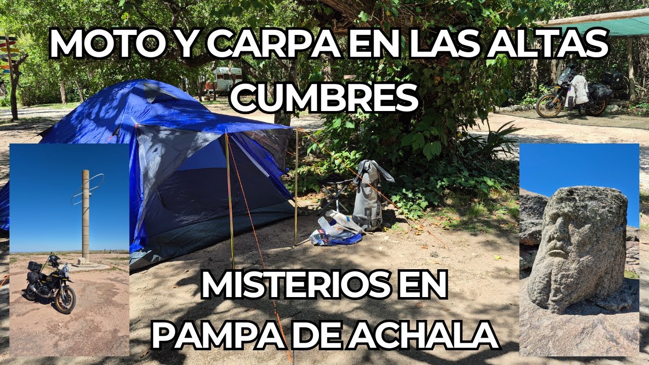 Camping en Las Altas Cumbres en busca de Misterios.......