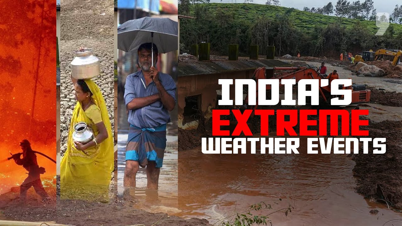 Leh To Wayanad: What Were India's Extreme Weather Events in Last Few Months?  | News9 Plus Decodes