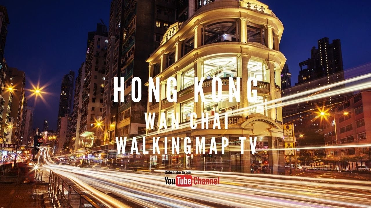 Wanchai 88 Hotel, Hong Kong (From Wan Chai Station) - Walkingmap TV/ 湾仔 88 酒店 / 湾仔 88 ホテル /완차이 88 호텔