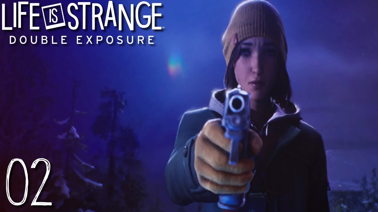 Life Is Strange : Double Exposure #02 : MAX EST LA TUEUSEUSE ??? - Let's Play FR