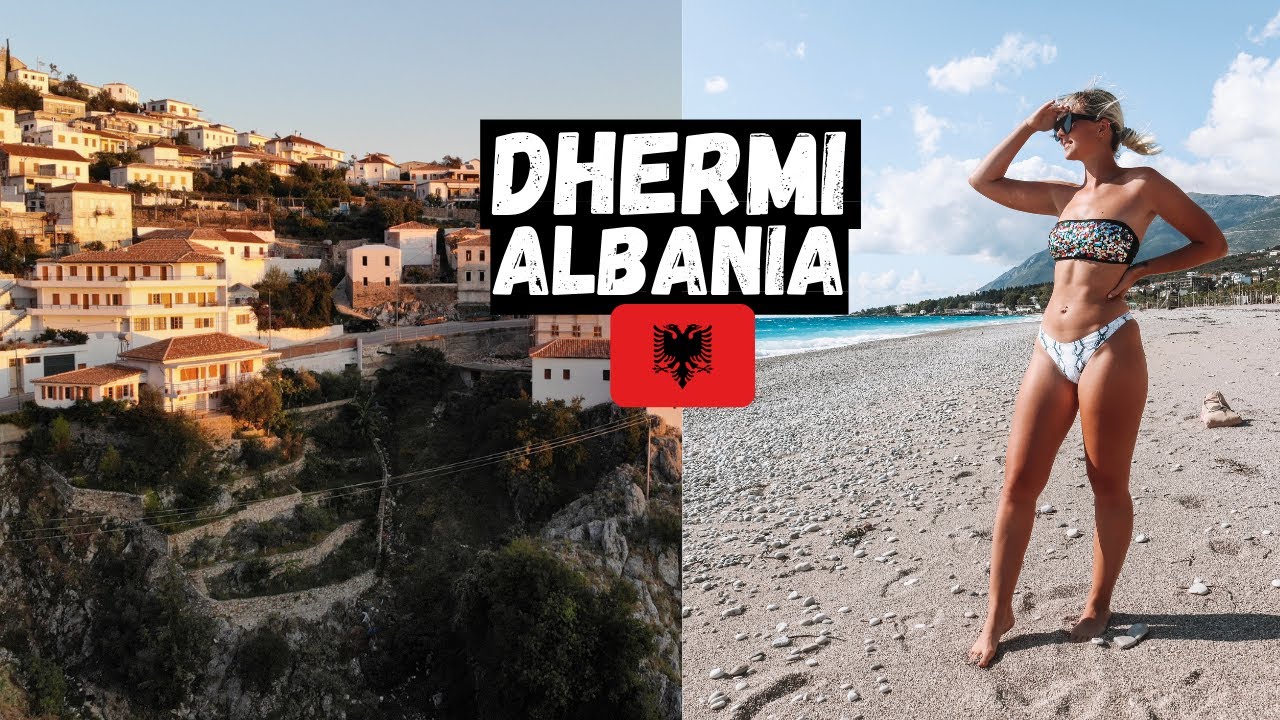 DHERMI Beach & Village! | Travelling The ALBANIAN Riviera!