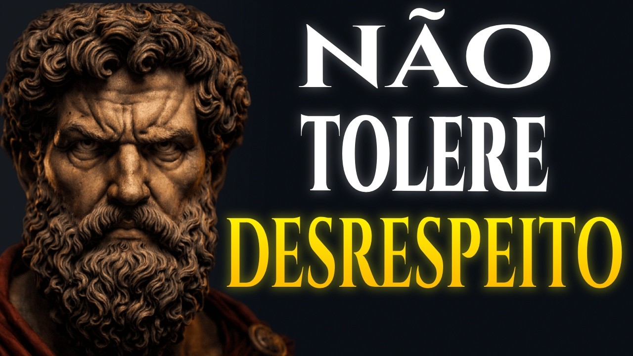 CHEGA de ser desrespeitado | Estoicismo