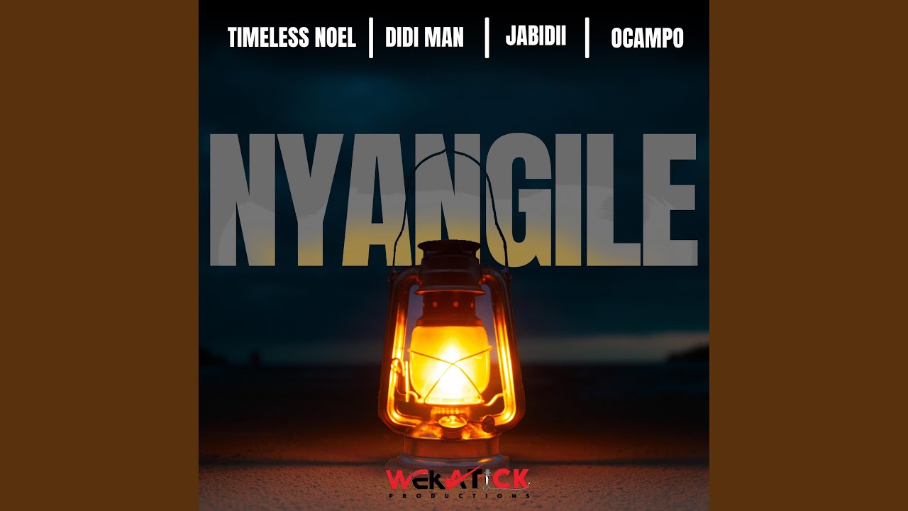 Nyangile (feat. Timeless Noel, Didi Man & Ocampo)