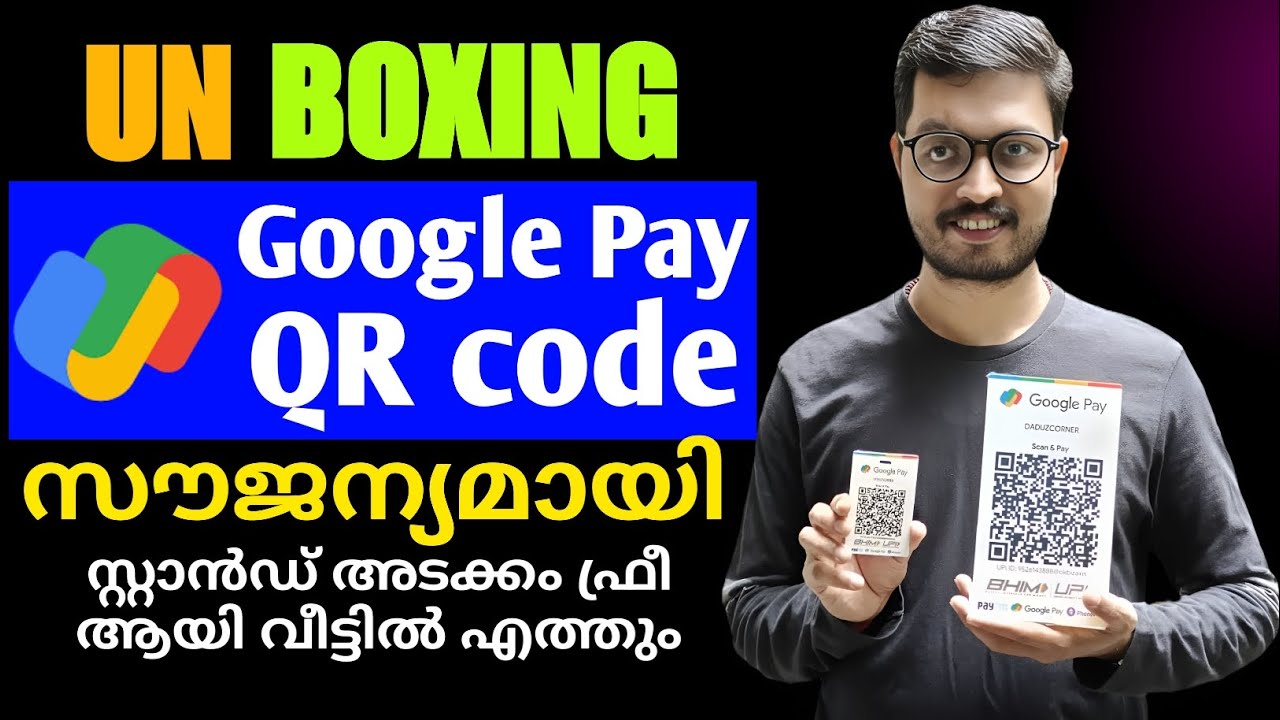 Google pay Qr code malayalam | unboxing googlepay qr code kit by daduzcorner