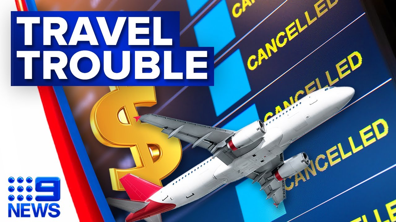 How travel insurance can save you money amid flight cancellations | 9 News Australia