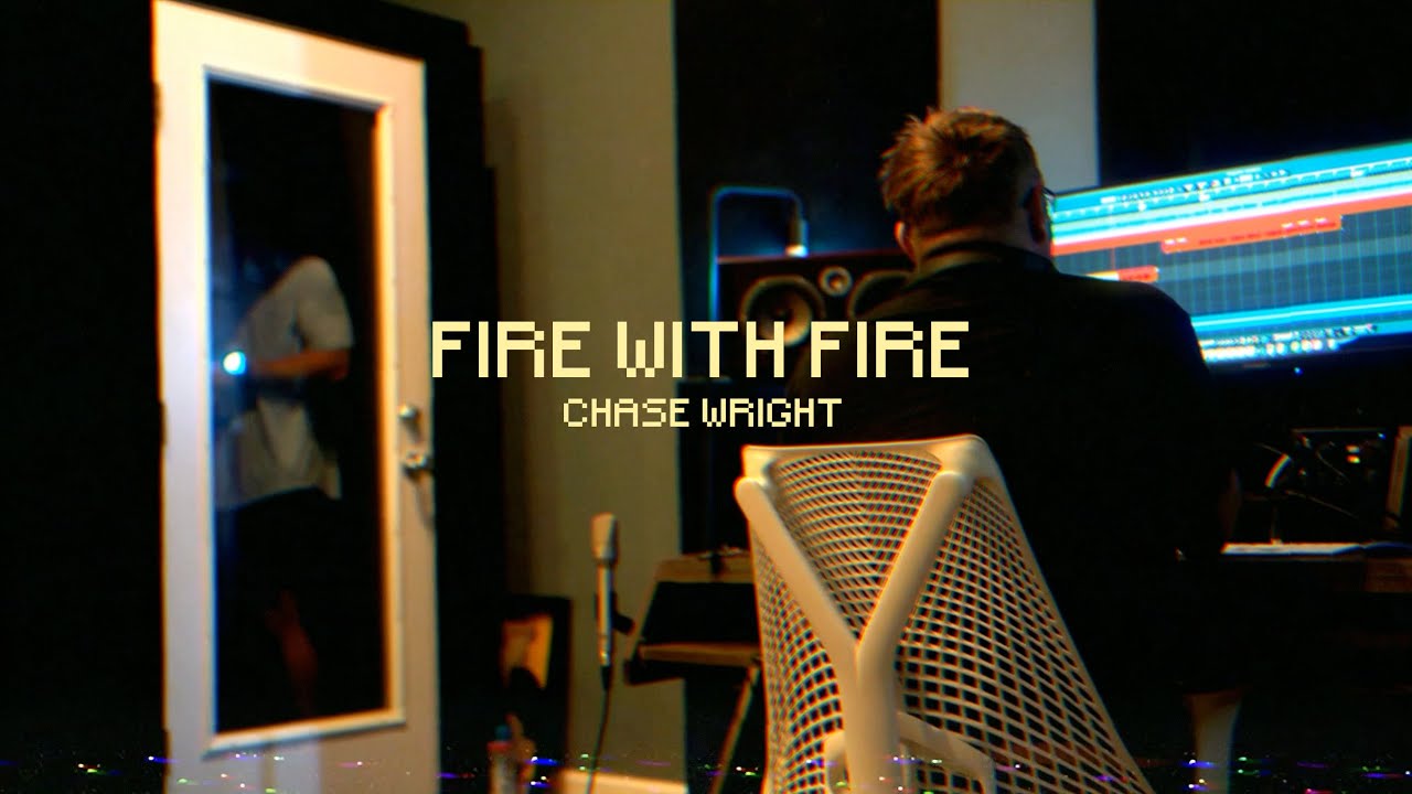 CHASE WRIGHT - Fire With Fire (Official Lyric Video)