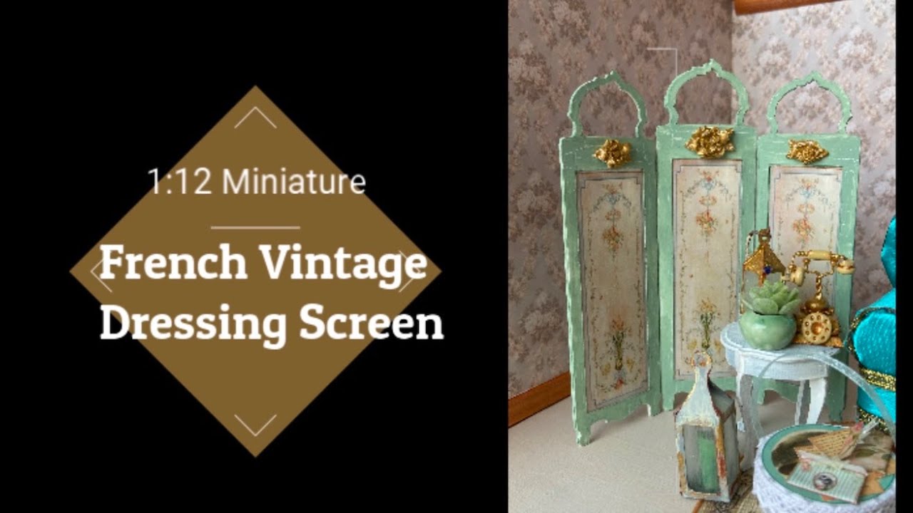 1:12 French Vintage Dressing Screen ( Free Printable)