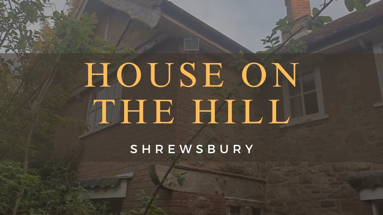 House On The Hill // Shropshire // Quirky Time Capsule // Abandoned Places UK