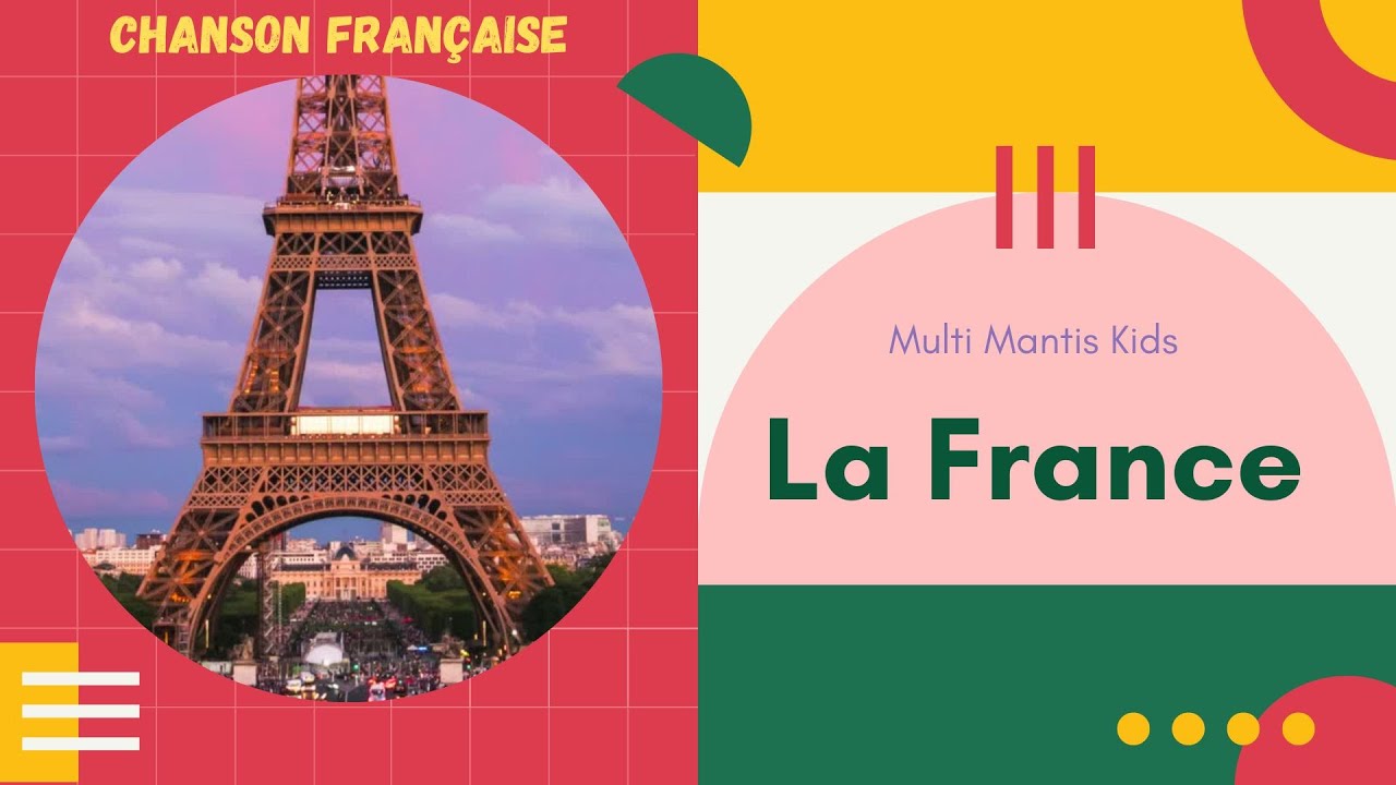 Voyage en France &ndash; Une chanson pour les enfants