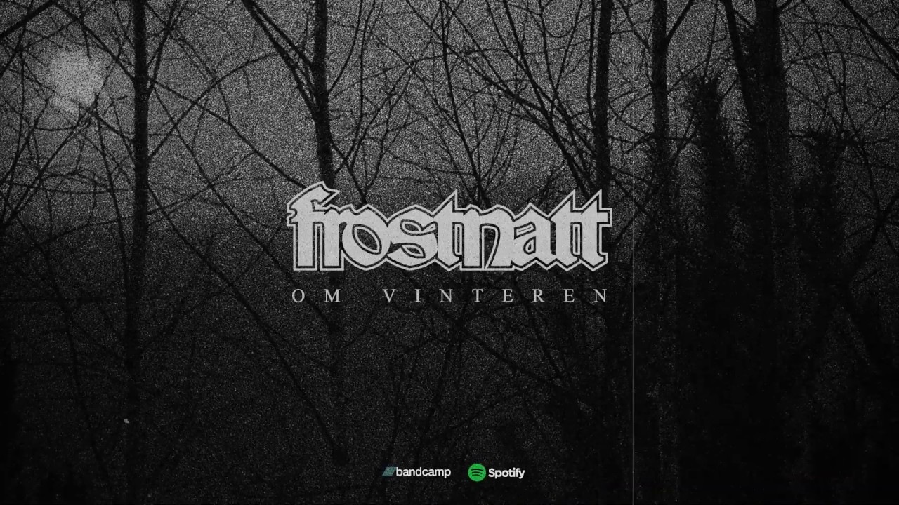 Frostnatt - Om Vinteren (2019) (Full EP)