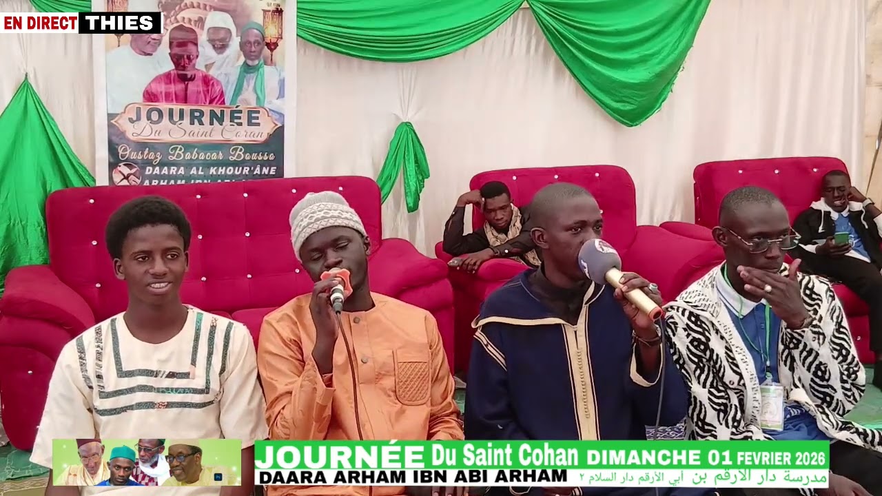 🔴:JOURNÉE DU SAINT  COHAN DAARA ARHAM IBN  ABI ARHAM  مدرسة دار الأرقم بنأبي الأرقم دار السلام ۲