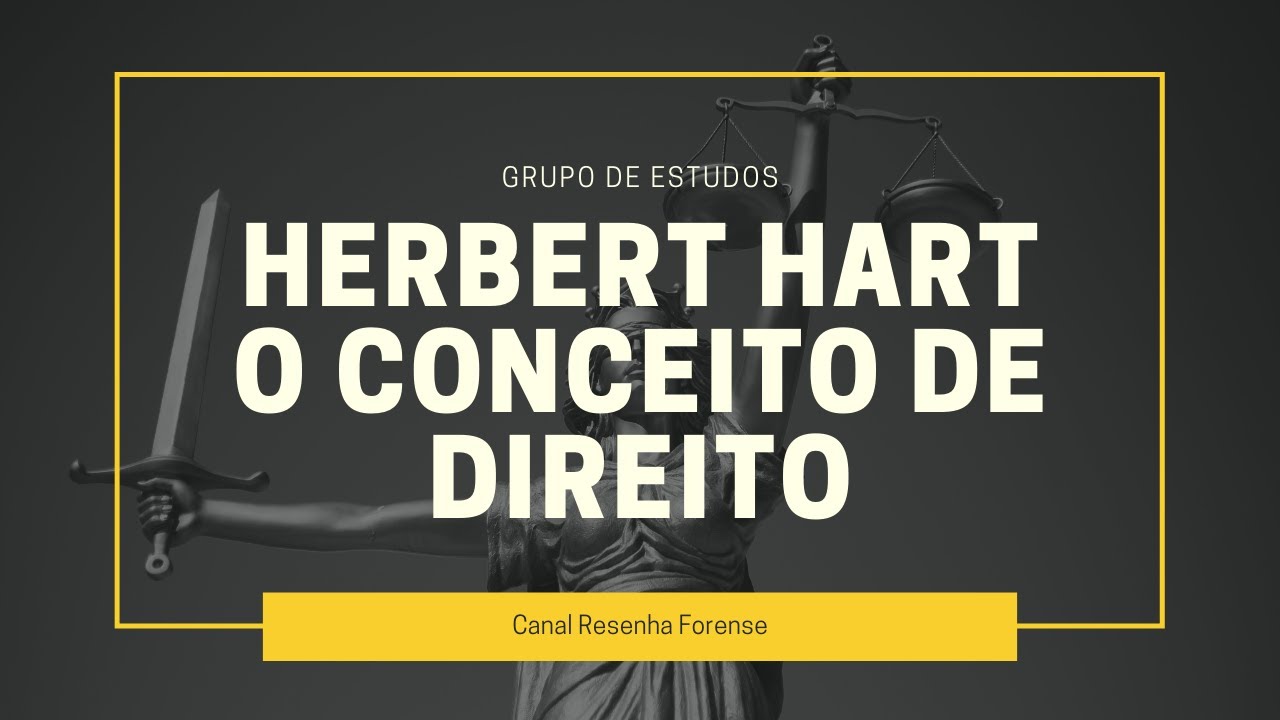 O conceito de direito em Herbert Hart - aula 1