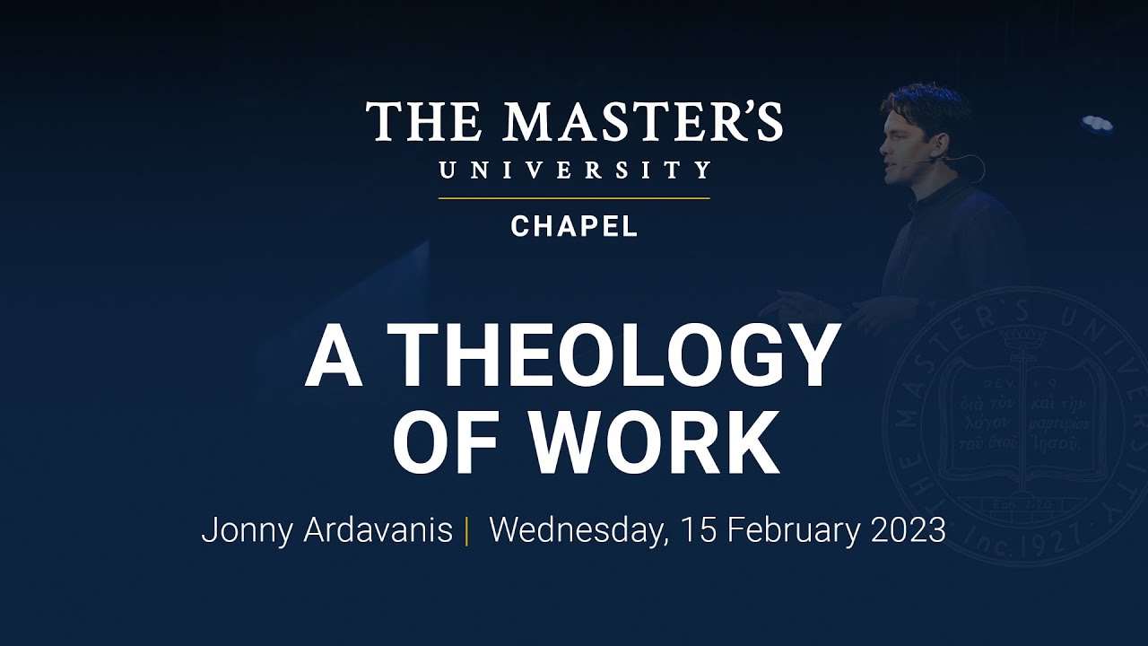 Jonny Ardavanis | A Theology of Work
