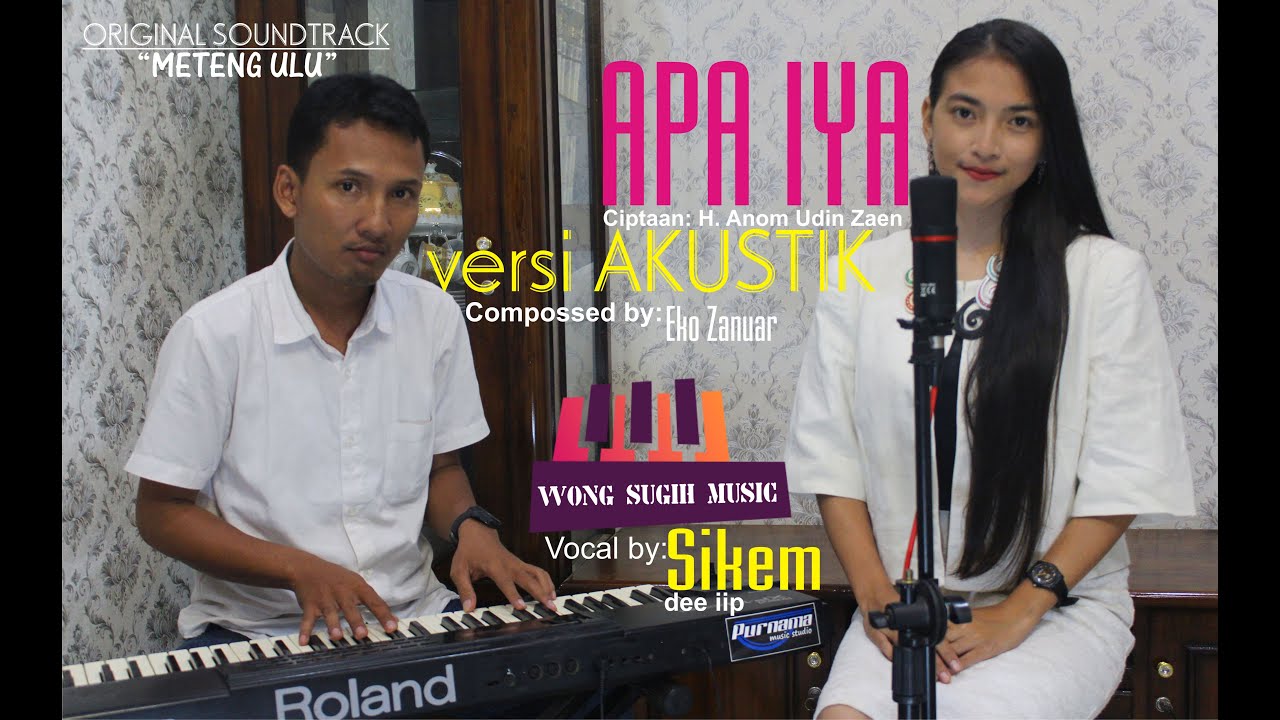 APA IYA versi AKUSTIK [OST METENG ULU film WONG SUGIH]
