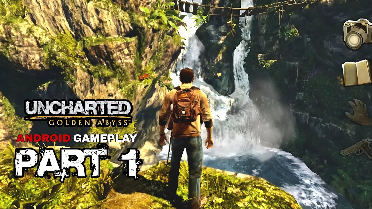 Uncharted Golden Abyss Android Gameplay 2026 High Quality Graphics Part 1 | AustinX