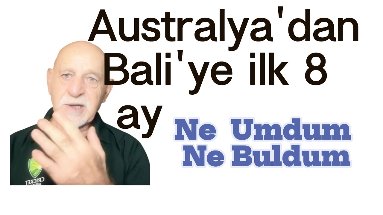 Australya dan baliye. ilk 8 aylik gozlem ve tecrubelerim. Ne ve nasil (auto translated)
