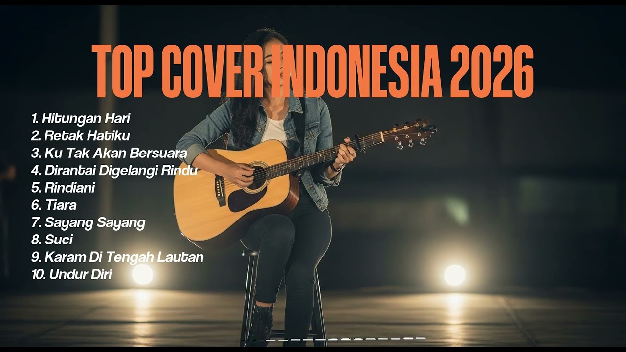 Cover Lagu Viral TikTok Paling Dicari Tahun Ini