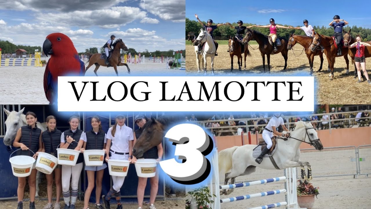 VLOG LAMOTTE n°3 - 2ème manche par équipe et balade