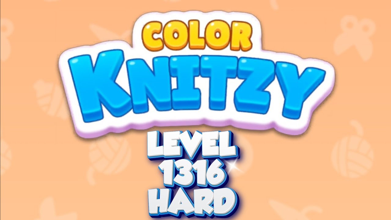 Color Knitzy level 1316 HARD 👉 Full Walkthrough & Puzzle Solution