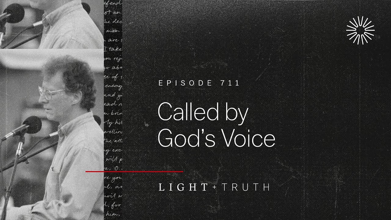 Called by God&rsquo;s Voice
