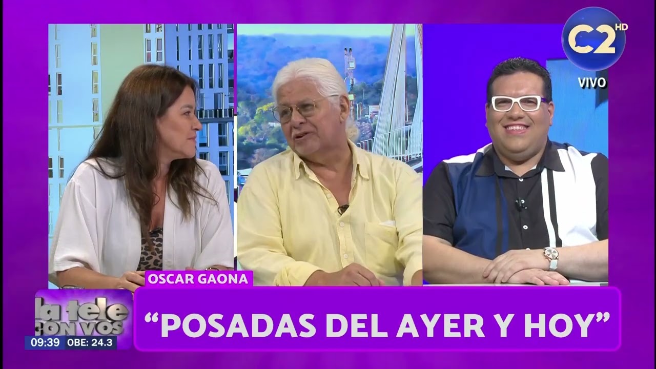 OSCAR GAONA POSADAS DE AYER Y HOY - LA TELE CON VOS 25-02-2026