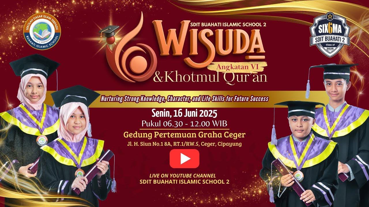 WISUDA & KHOTMUL QUR'AN ANGKATAN VI