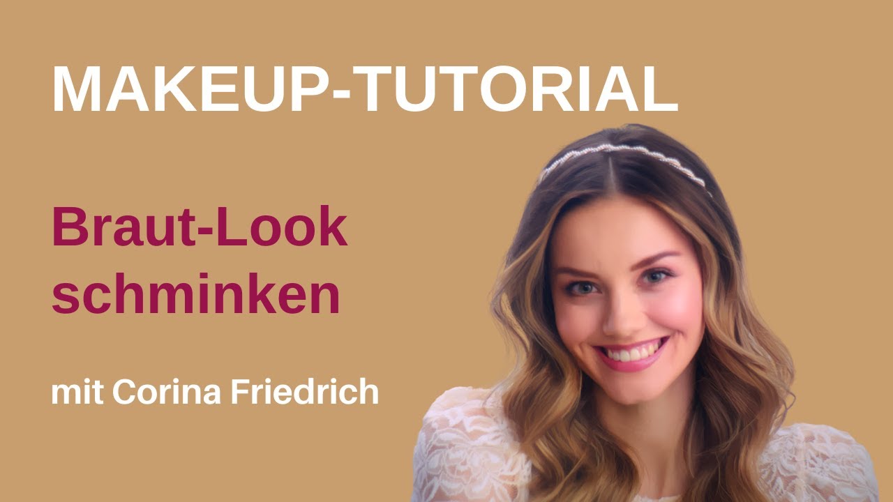 Braut-Makeup-Tutorial
