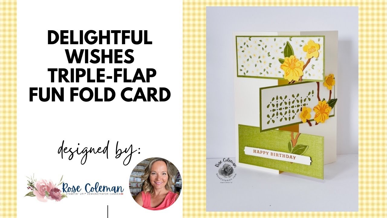 Delightful Wishes Triple Flap Fun Fold Card